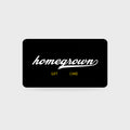 Homegrown gift card